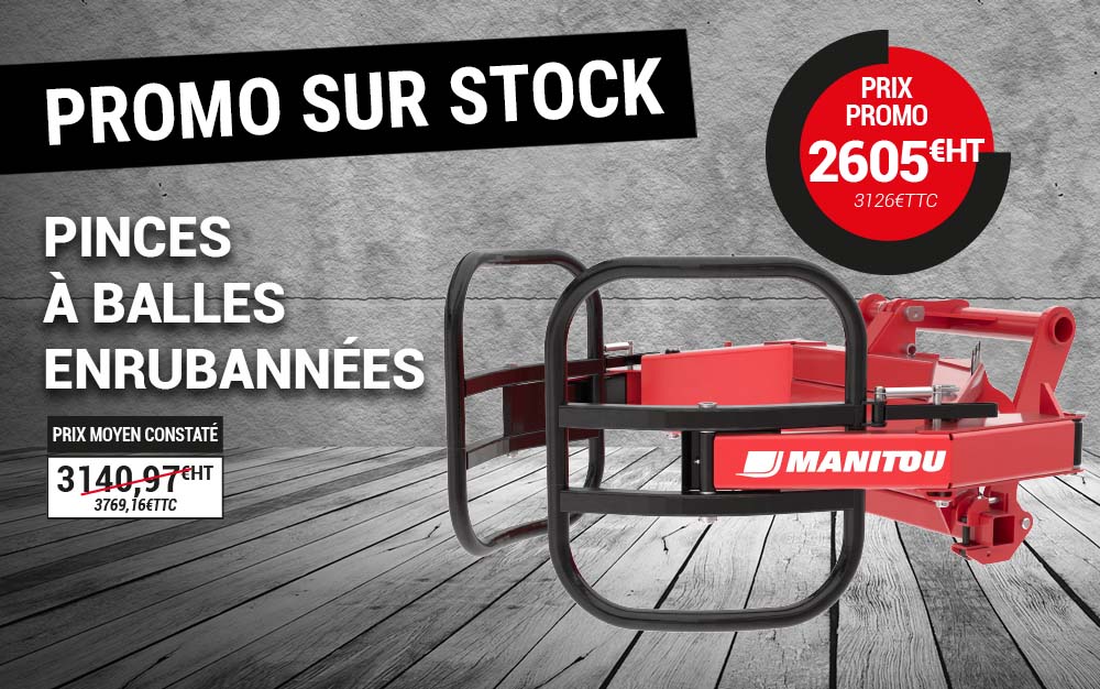 promo pinces enrubannees MANITOU prix